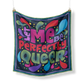 Let Me Be Perfectly Queer Square Scarf